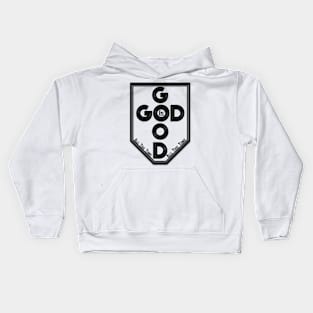 God Is Good Kids Hoodie